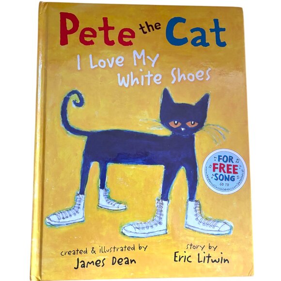 Pete the Cat: I Love My White Shoes Hardcover By Eric Litwin GOOD- no dust jacke - Picture 1 of 4